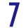 7